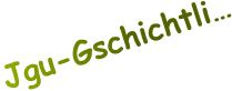 Jgu-Gschichtli…