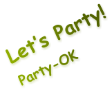 Let’s Party! Party-OK