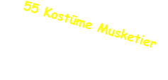55 Kostüme Musketierverfügbar ab Mitte Januar 2026VB CHF 4‘500.00
